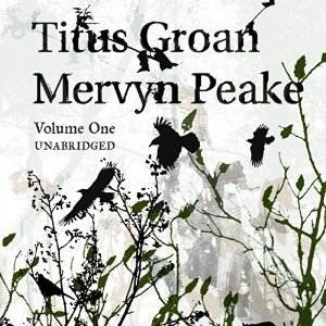 Titus Groan audiobook cover